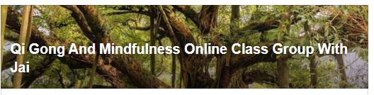 Qi Gong & Mindfulness